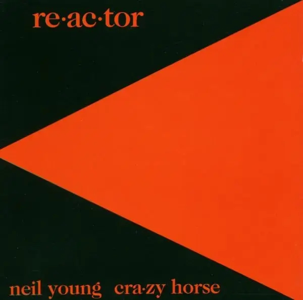 Album artwork for Re-Ac-Tor by Neil Young