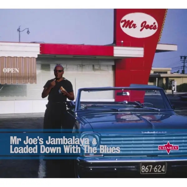Album artwork for MR Joe's Jambalaya/Loaded Down With The Blues by Various