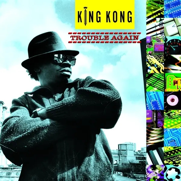 Album artwork for Trouble Again by King Kong