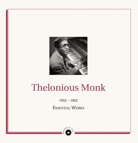 Album artwork for Essential Works: 1952-1962 by Thelonious Monk