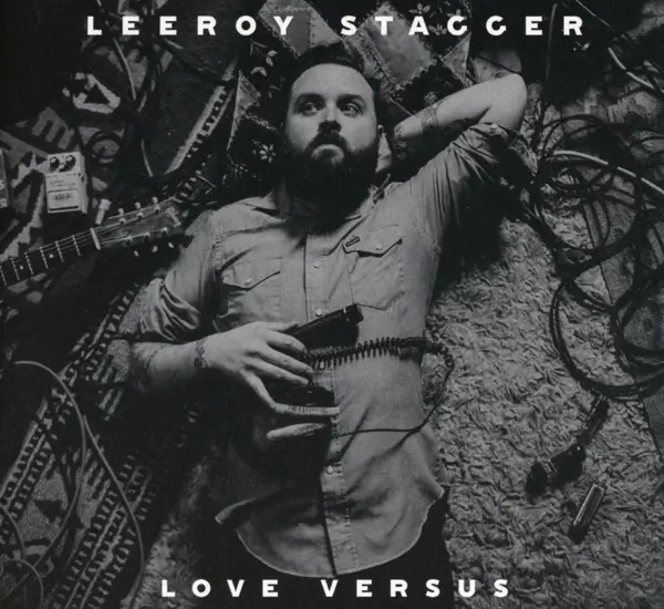 Album artwork for Love Versus by Leeroy Stagger