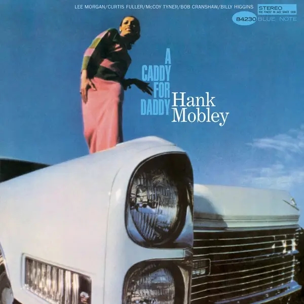 Album artwork for A Caddy For Daddy by Hank Mobley