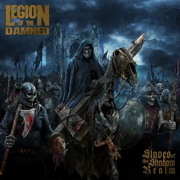 Album artwork for Slaves Of The Shadow Realm by Legion Of The Damned
