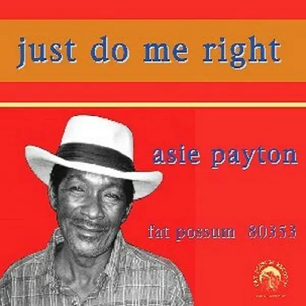 Album artwork for Just Do Me Right by Asie Payton