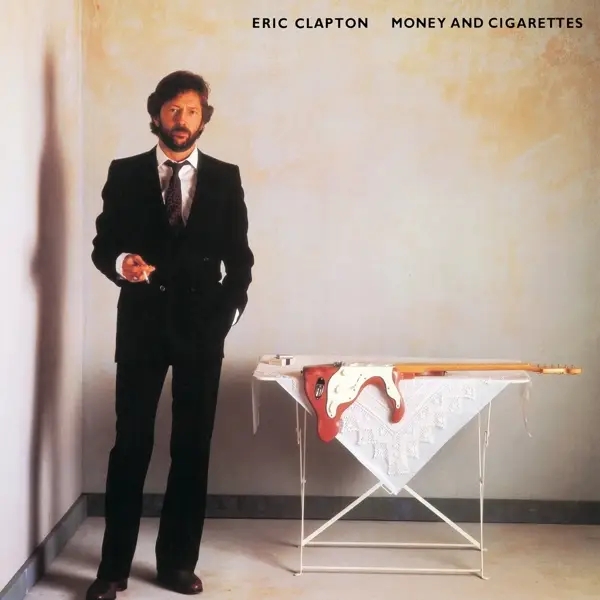 Album artwork for Money And Cigarettes by Eric Clapton