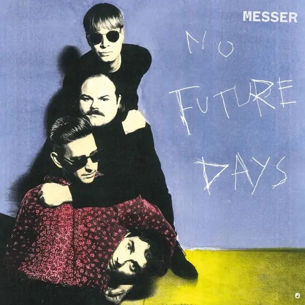Album artwork for No Future Days by Messer