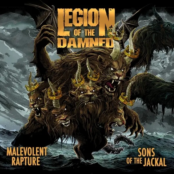 Album artwork for Malevolent Rapture/Sons Of The Jackal by Legion Of The Damned