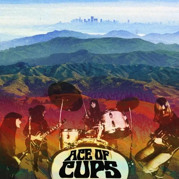 Album artwork for Ace Of Cups by Ace Of Cups