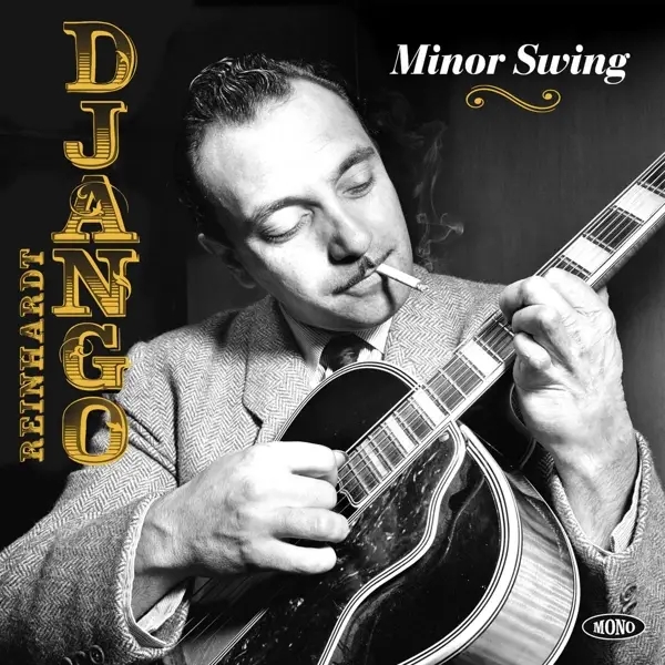 Album artwork for Minor Swing by Django Reinhardt