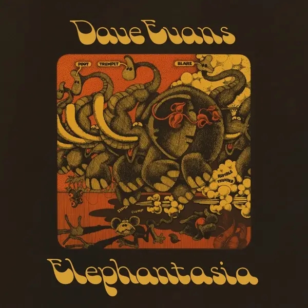 Album artwork for Elephantasia by Dave Evans