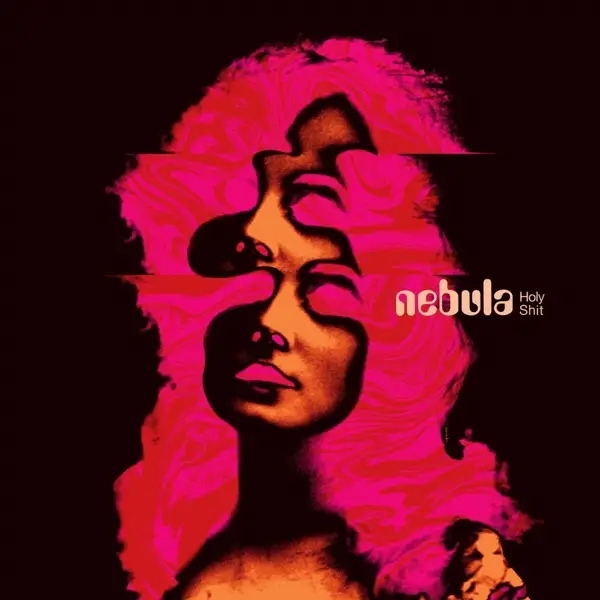 Album artwork for Holy Shit by Nebula