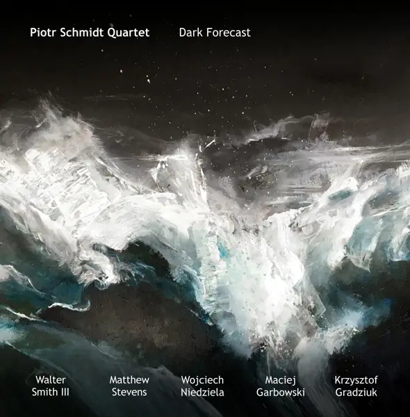 Album artwork for Dark Forecast by Piotr Quartet Schmidt