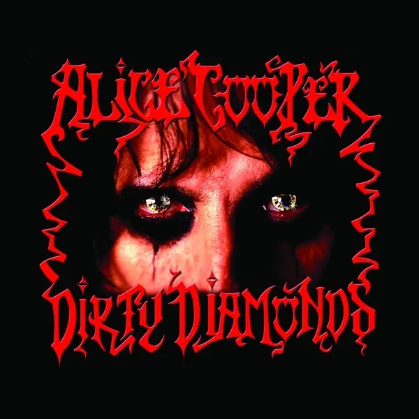 Album artwork for Dirty Diamonds by Alice Cooper