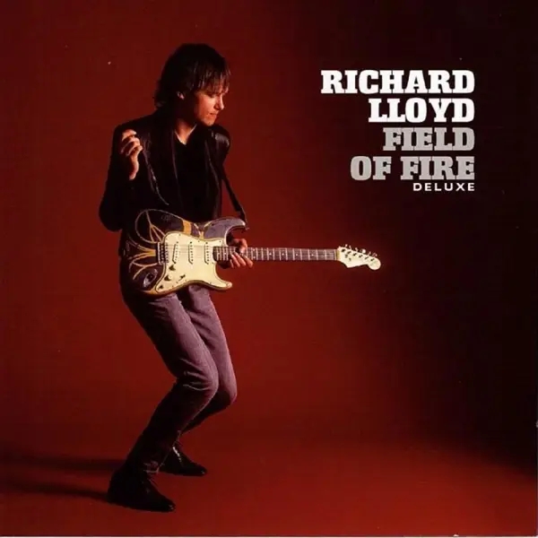 Album artwork for Field Of Fire by Richard Lloyd