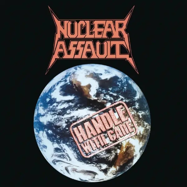 Album artwork for Handle With Care by Nuclear Assault