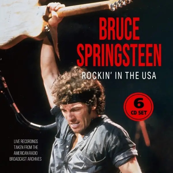 Album artwork for Rockin' In The USA/Radio Broadcast by Bruce Springsteen