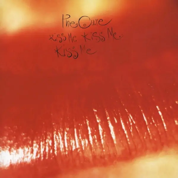 Album artwork for Kiss Me,Kiss Me,Kiss Me by The Cure
