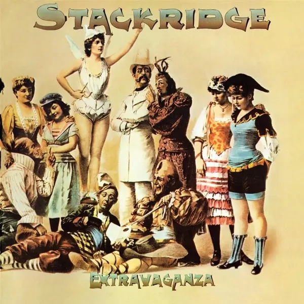 Album artwork for Extravaganza - 2CD Edition by Stackridge
