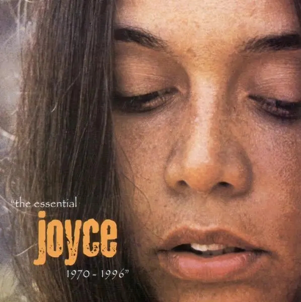 Album artwork for The Essential Joyce 1970-1996 by Joyce
