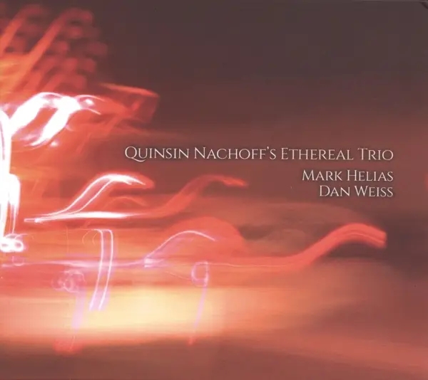 Album artwork for Quinsin Nachhoff's Ethereal Trio by Quinsin Nachoff