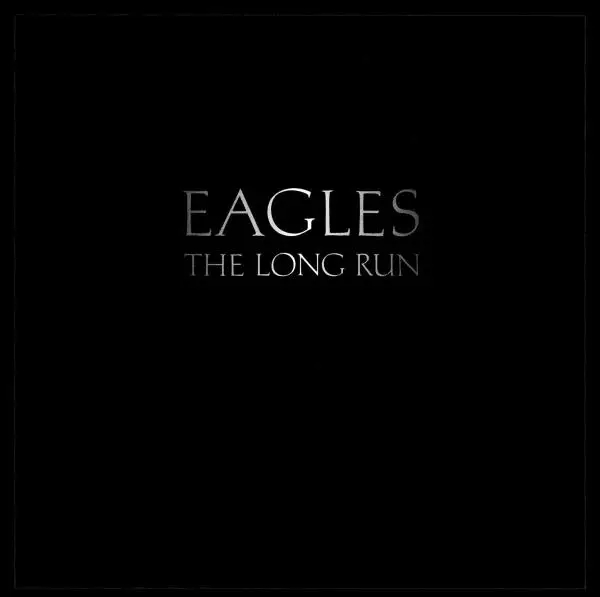Album artwork for The Long Run by Eagles