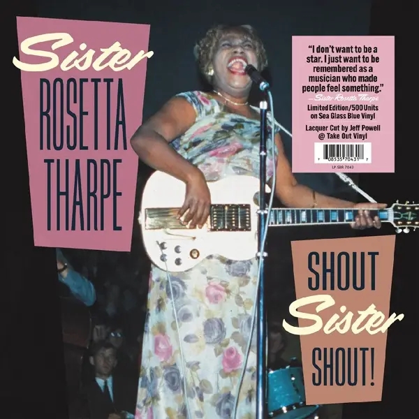 Album artwork for Shout Sister Shout by Sister Rosetta Tharpe
