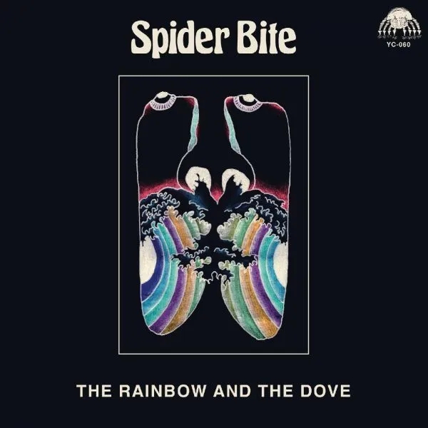 Album artwork for The Rainbow And The Dove by Spider Bite