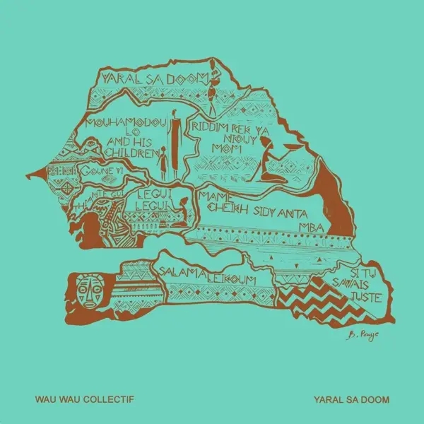 Album artwork for Yarai Sa Doom by Wau Wau Collectif