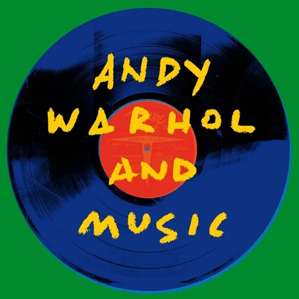 Album artwork for Andy Warhol and Music by Various