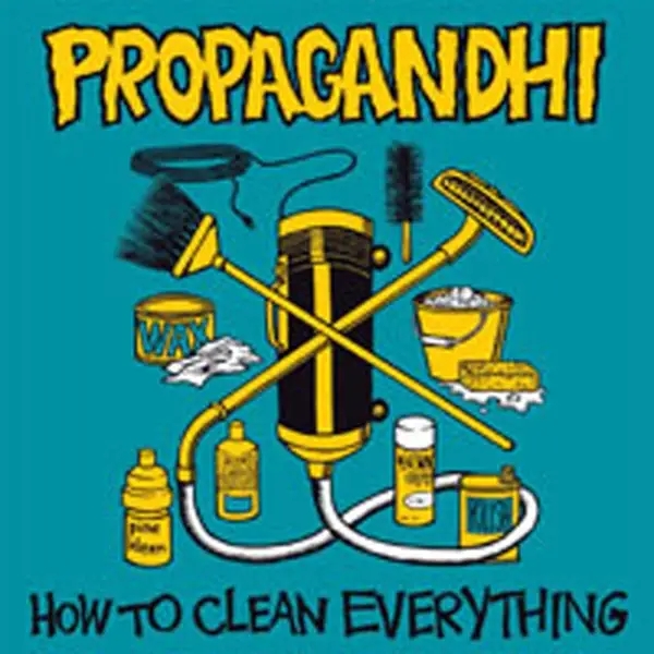 Album artwork for How To Clean Everything by Propagandhi