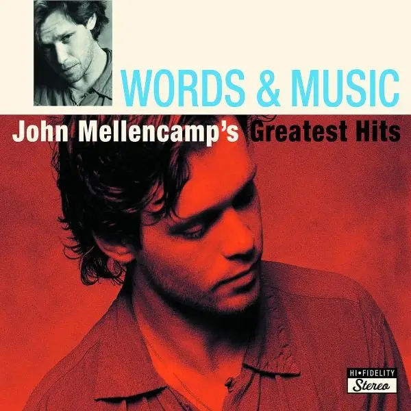 Album artwork for Words & Music: John Mellencamp's Greatest Hits by John Mellencamp