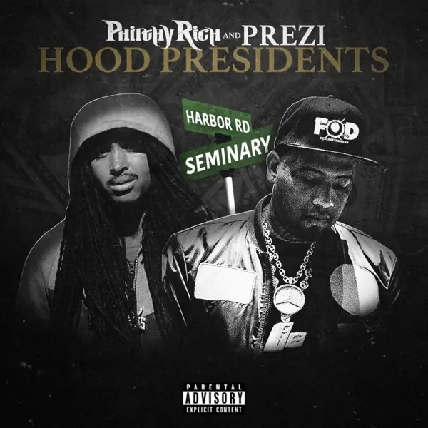 Album artwork for Hood Presidents by Philthy Rich/Prezi