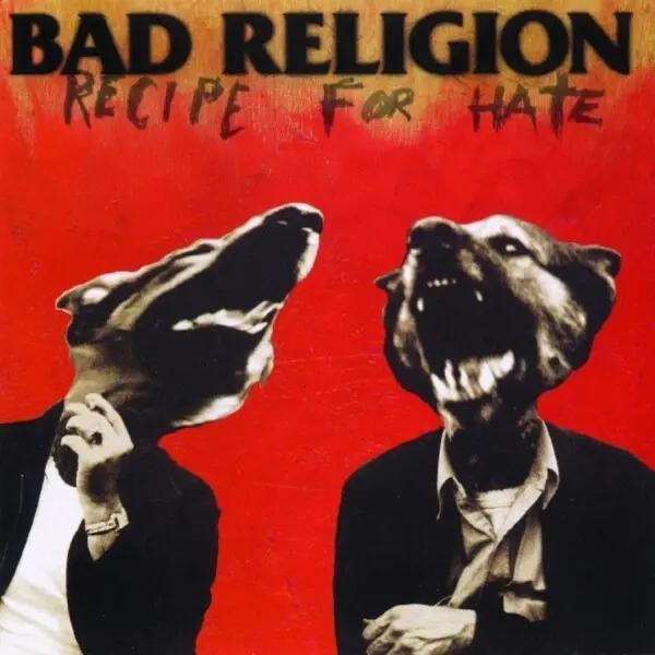 Album artwork for Recipe For Hate by Bad Religion