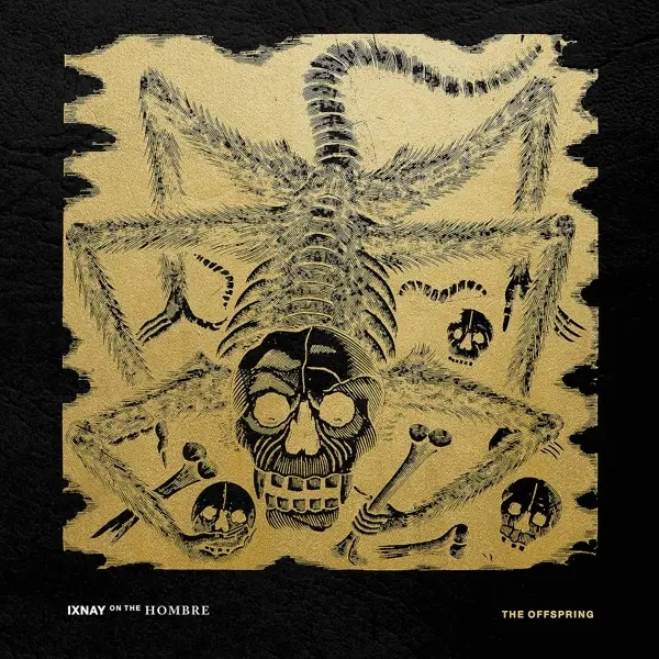 Album artwork for Ixnay On The Hombre by The Offspring