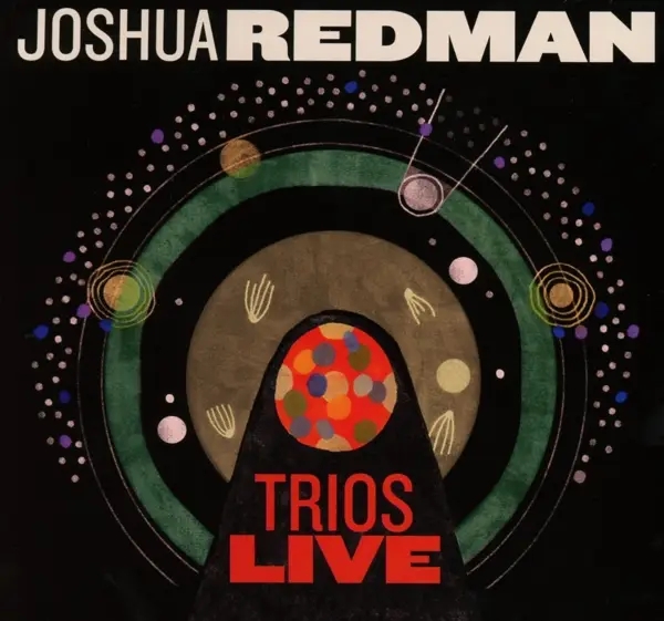 Album artwork for Trios Live by Joshua Redman