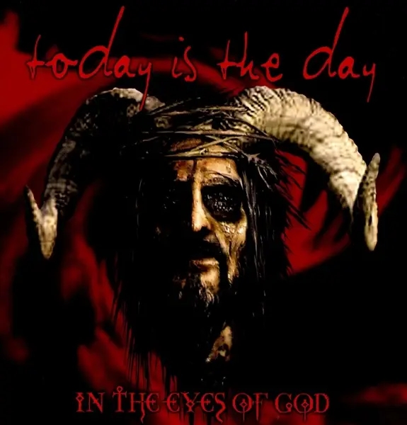 Album artwork for In The Eyes Of God by Today Is The Day