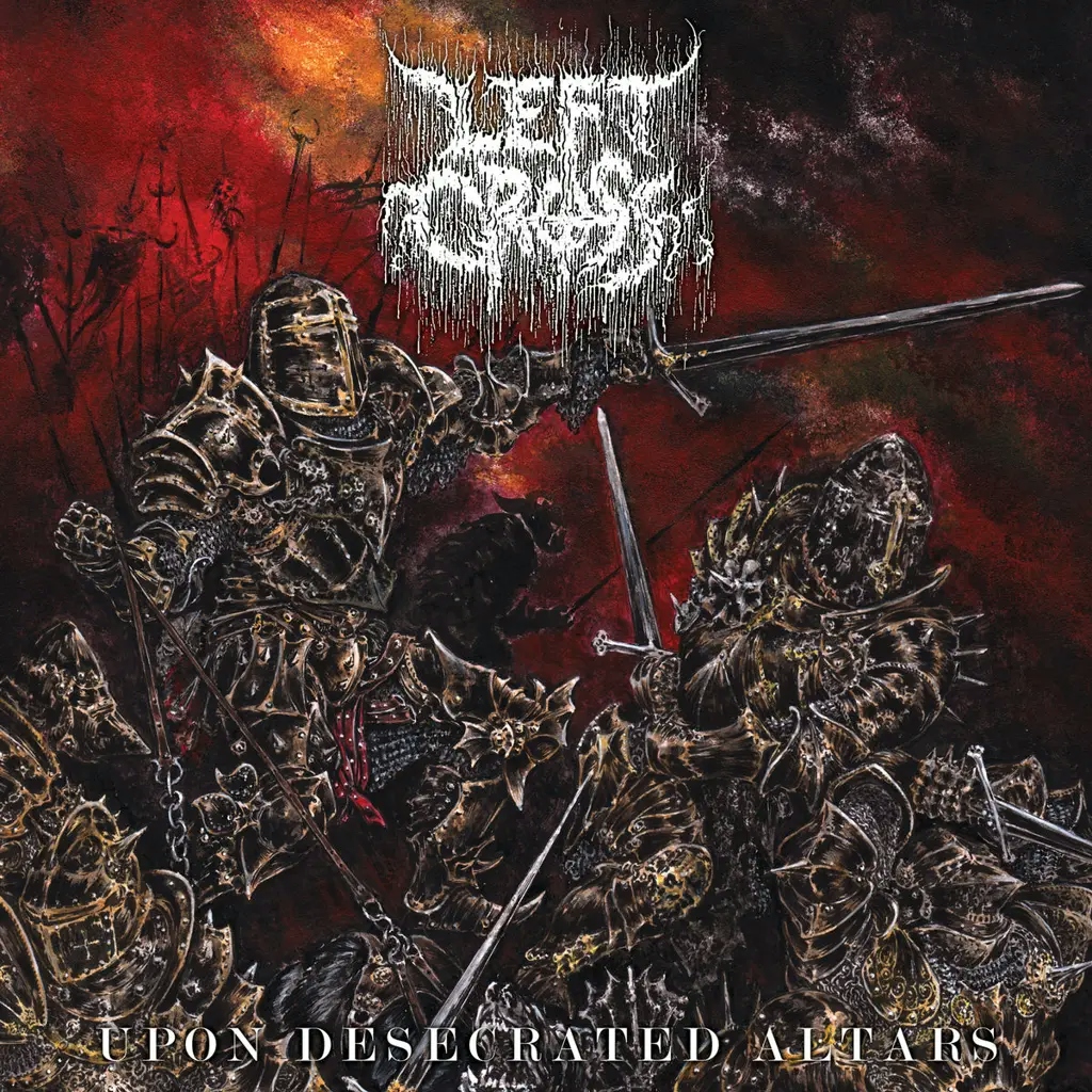 Album artwork for Upon Desecrated Altars by Left Cross