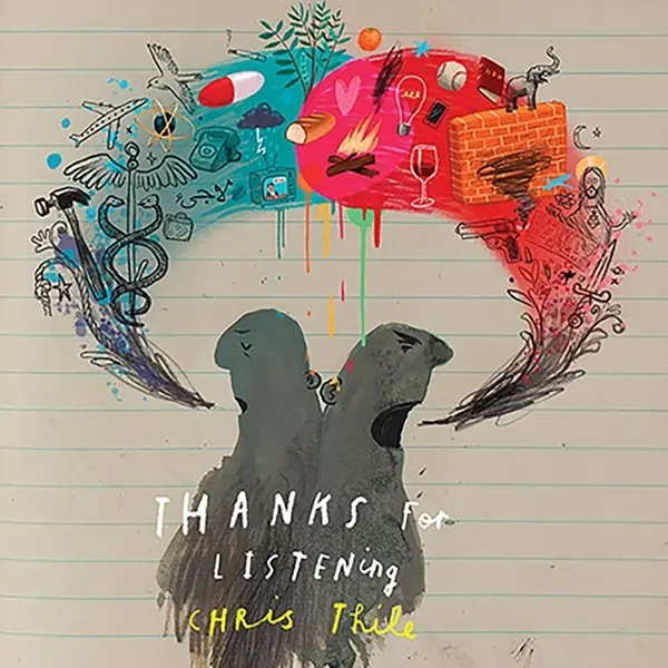 Album artwork for Thanks for Listening by Chris Thile