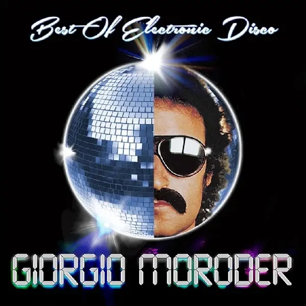 Album artwork for Best Of Electronic Disco by Giorgio Moroder