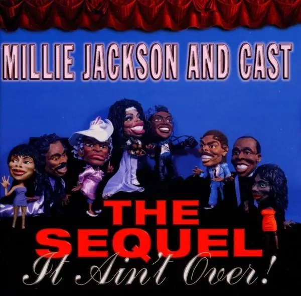 Album artwork for Sequel-It Ain't Over by Millie Jackson