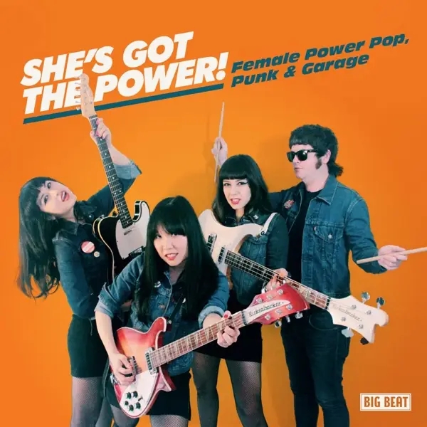 Album artwork for She's Got The Power-Female Power Pop,Punk & Garag by Various