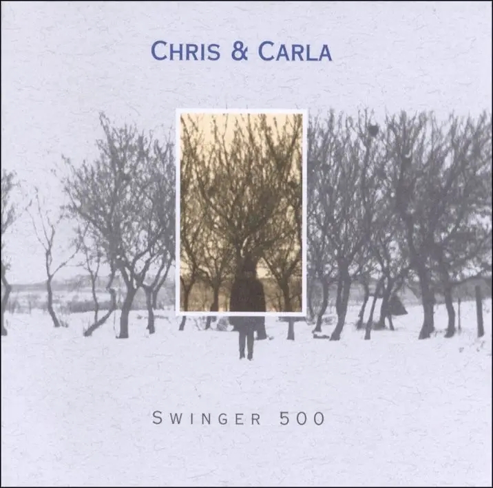 Album artwork for Swinger 500 by Chris And Carla