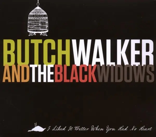 Album artwork for I Liked It Better When You Had by Butch Walker
