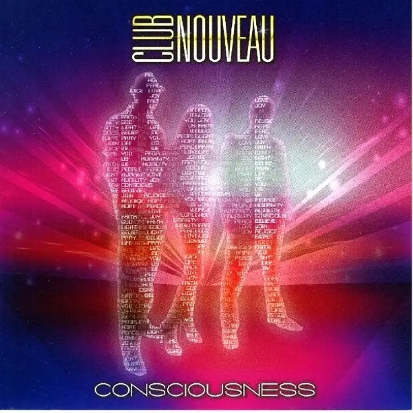 Album artwork for Consciousness by Club Nouveau