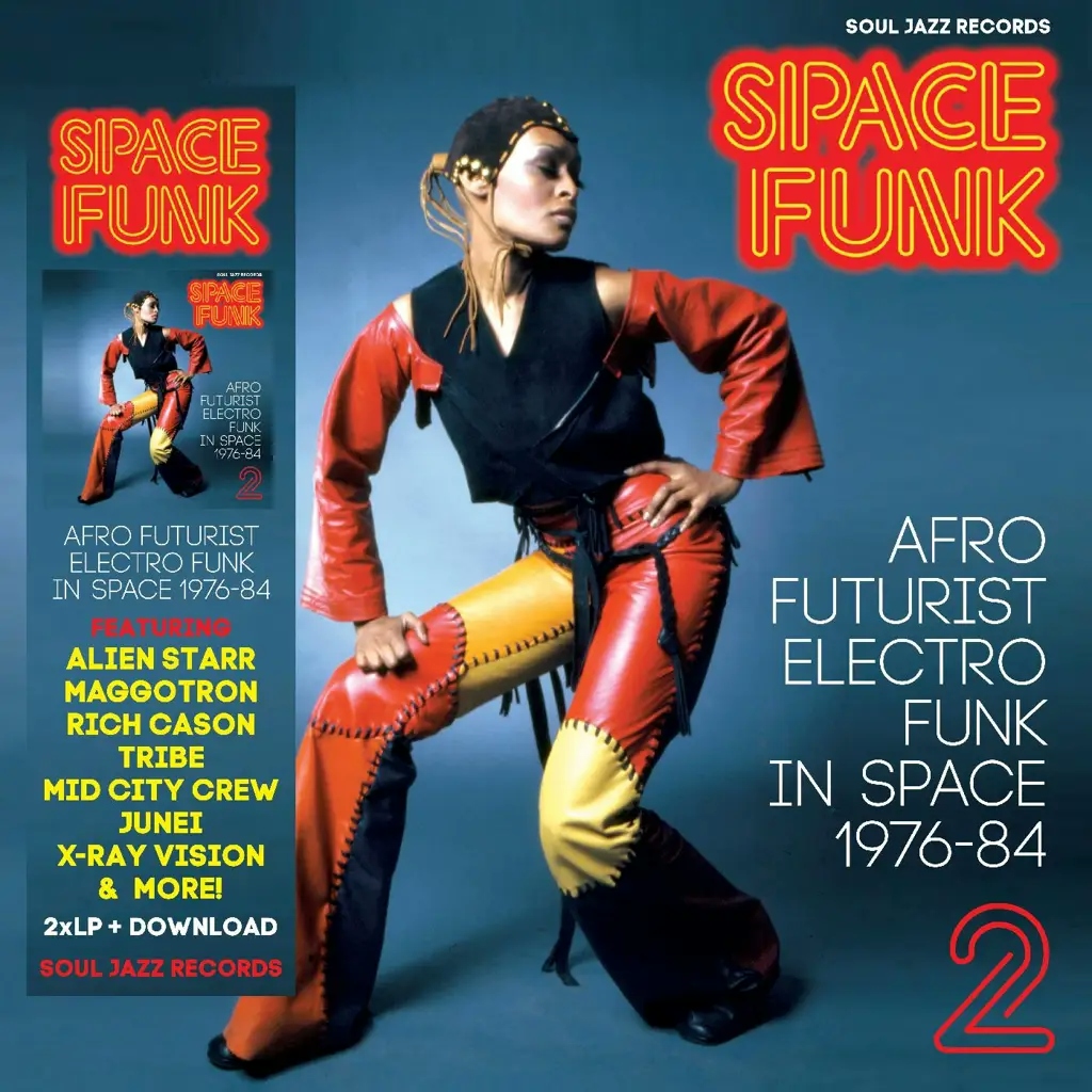 Album artwork for Space Funk 2: Afro Futurist Electro Funk in Space 1976-84 by Soul Jazz Records presents