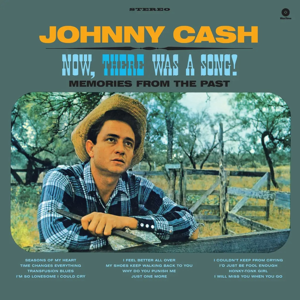 Album artwork for Now, There Was a Song! by Johnny Cash