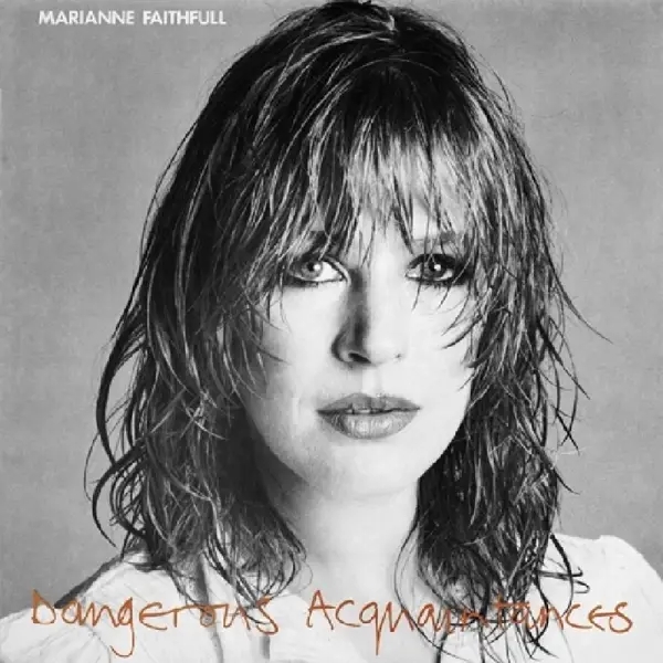Album artwork for Dangerous Acquaintances by Marianne Faithfull