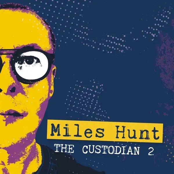 Album artwork for Custodian 2 by Miles Hunt