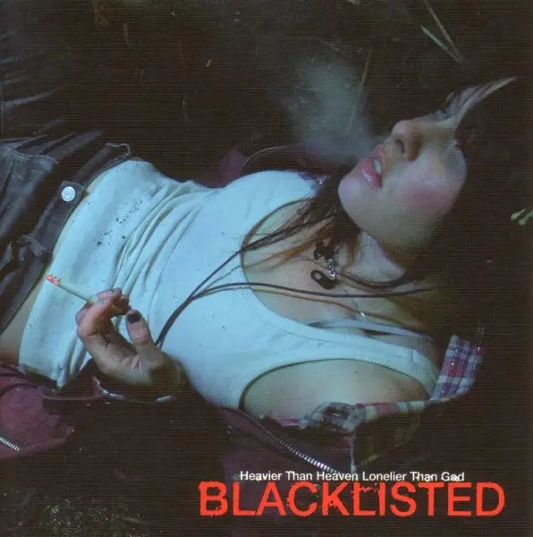 Album artwork for Heavier Than Heaven,Lonelier Than God by Blacklisted