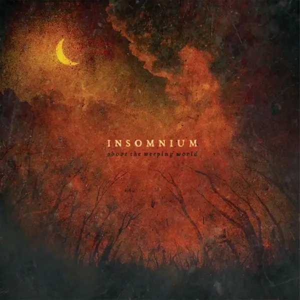Album artwork for Above The Weeping World by Insomnium
